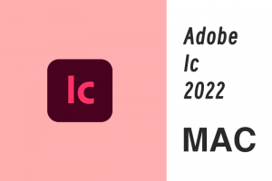 Adobe InCopy 2022 MAC版 IC